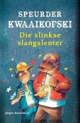 Speurder Kwaaikofskie Die Slinkse Slangslenter