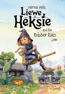 Liewe Heksie and the Robber Rats
