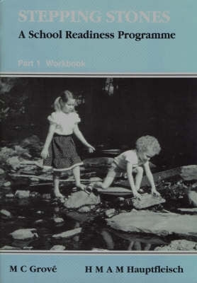 Stepping Stones a School Readiness Programme (Part 1 Workbook)