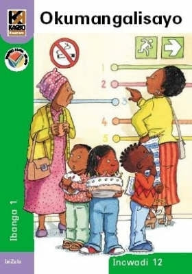 Kagiso Readers Okumangalisayo Gr 1 (Book 12)