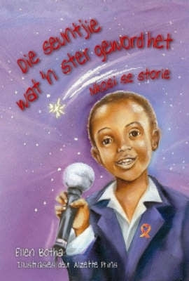 Seuntjie Wat N Ster Geword Het Gr 5