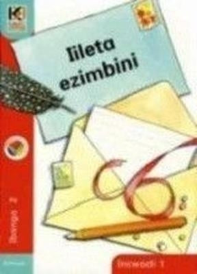 Kagiso Reader Lileta Ezimbini Gr 2 (Book1) (Big Book) (Isixhosa)