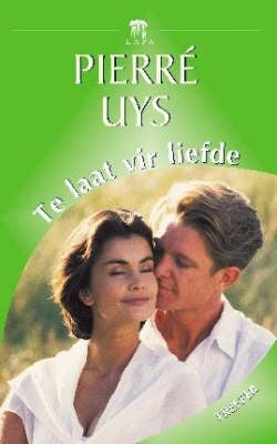 Te Laat vir Liefde