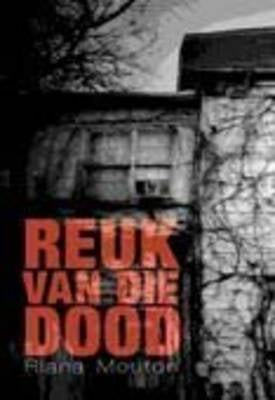 Reuk Van Die Dood