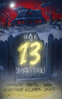 Nog 13 Spookstories