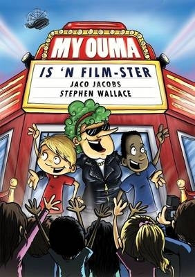 My Ouma is N Film Ster