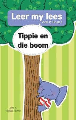 Tippie En Die Boom (Vlak 2) (Boek 1)