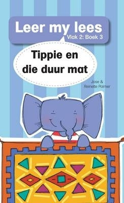 Tippie En Die Duur Mat (Vlak 2) (Boek 3)
