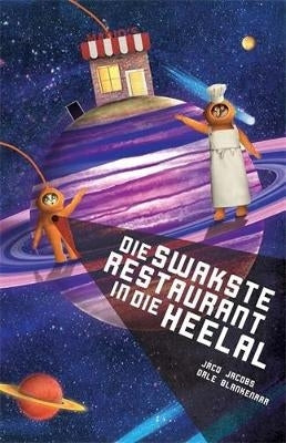 Swakste Restaurant in Die Heelal