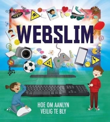 Webslim Hoe Om Aanlyn Veilig Te Bly