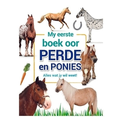 My Eerste Boek Oor Perde En Ponies