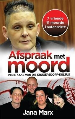 Afspraak Met Moord in Die Kake Van Die Krugersdorp Kultus