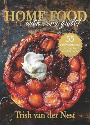 Home Food With Zero Guilt