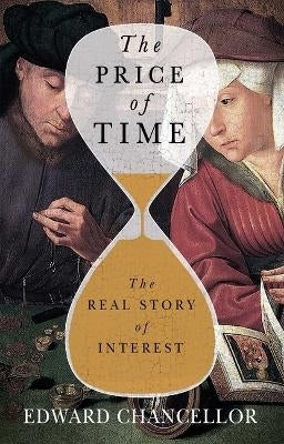 Price of Time the Real Story of Interest