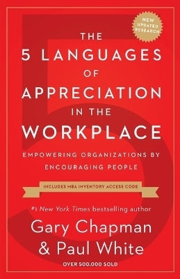 5 Languages of Appreciation in the Workplace