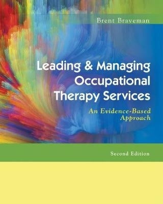 Leading and Managing Occupational Therapy Services