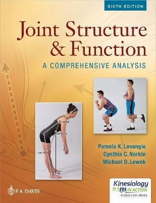 Joint Structure and Function a Comprehensive Analysis