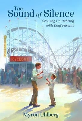 Sound of Silence Growing Up Hearing With Deaf Parents