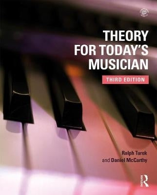 Theory for Todays Musician Textbook