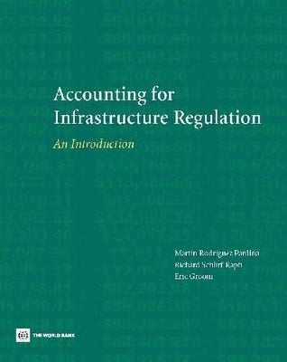 Accounting for Infrastructure Regulation an Introduction