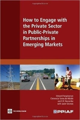 How to Engage With the Private Sector in Public Private Partnerships in Emerging Markets