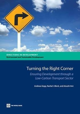 Turning the Right Corner Ensuring Development Through a Low Carbon Transport Sector