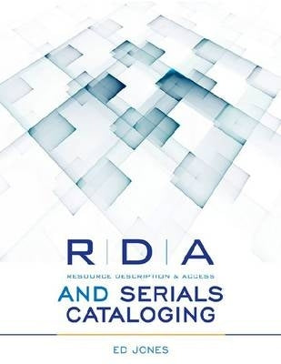 Rda and Serials Cataloguing