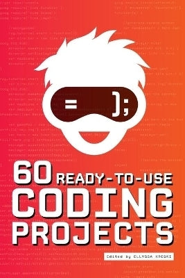60 Ready to Use Coding Projects