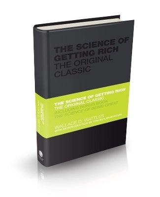 Science of Getting Rich the Original Classic (H/C)