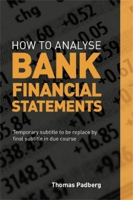 How to Analyse Bank Financial Statements (H/C)