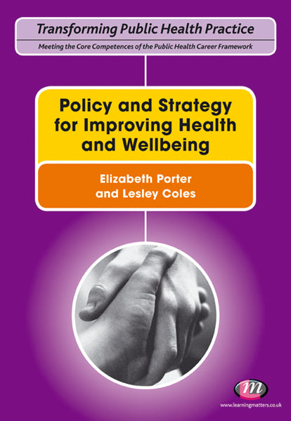 Policy and Strategy for Improving Health and Wellbeing