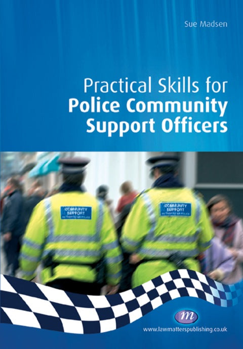 Practical Skills for Police Community Support Officers