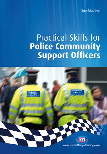 Practical Skills for Police Community Support Officers