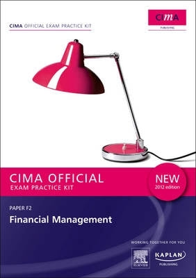 Cima Exam Practice Kit Financial Management (F2)