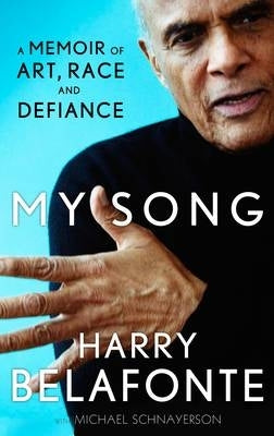 My Song a Memoir of Art Race and Defiance