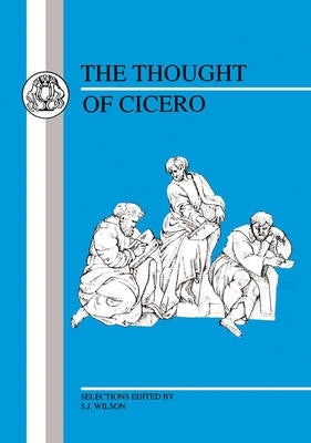 Thought of Cicero Philosophical Selections