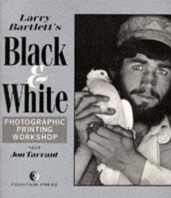 Larry Barletts Black and Wite