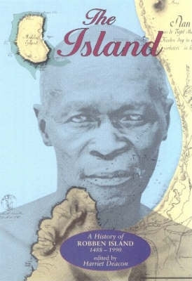 Island a History of Robben Island (1488-1990)
