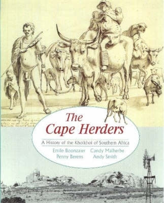 Cape Herders a History of the Khoikhoi of SA