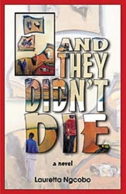 And They Didnt Die