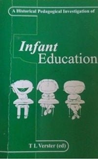 Historical Pedagogical Investigation of Infant Education