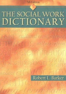 Social Work Dict(Ref to 9780871014474)
