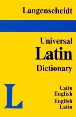 Langenscheidts Universal Dictionary (Latin- English/English-Latin)