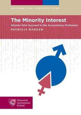 Minority Interest Women Who Succeed in the Accounting Profession