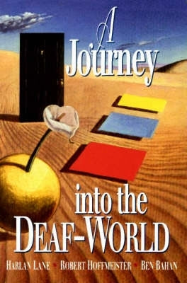 Journey Into the Deaf World