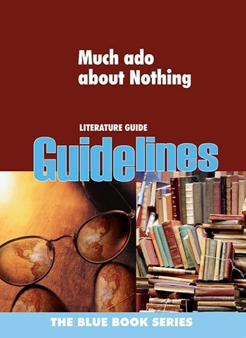Much Ado About Nothing (Guidelines)