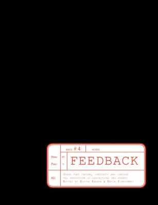 Feedback Ideas That Inform Construct and Concern the Production of Exhibitions and Events (Volume 4