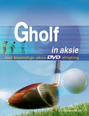 Gholf in Aksie