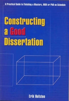 Constructing a Good Dissertation