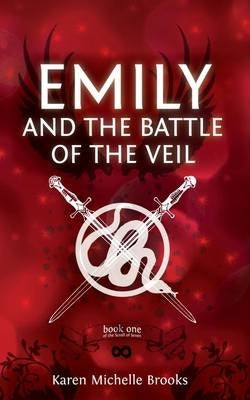 Emily and the Battle of the Veil (Volume 2)